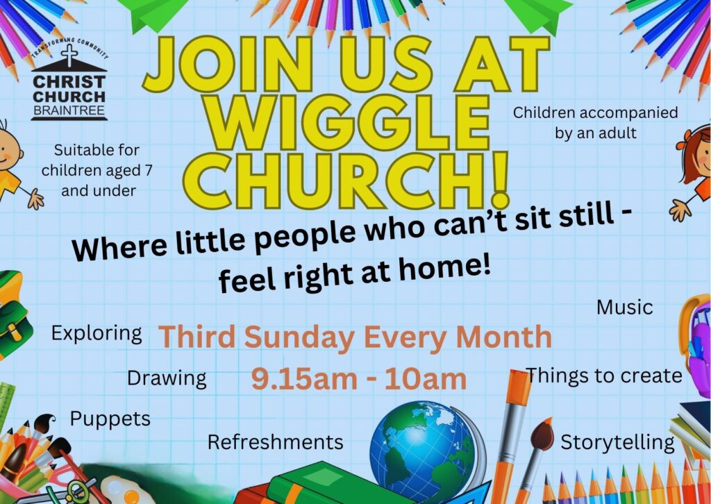 Wiggle Church third Sunday 9.15am to 10am